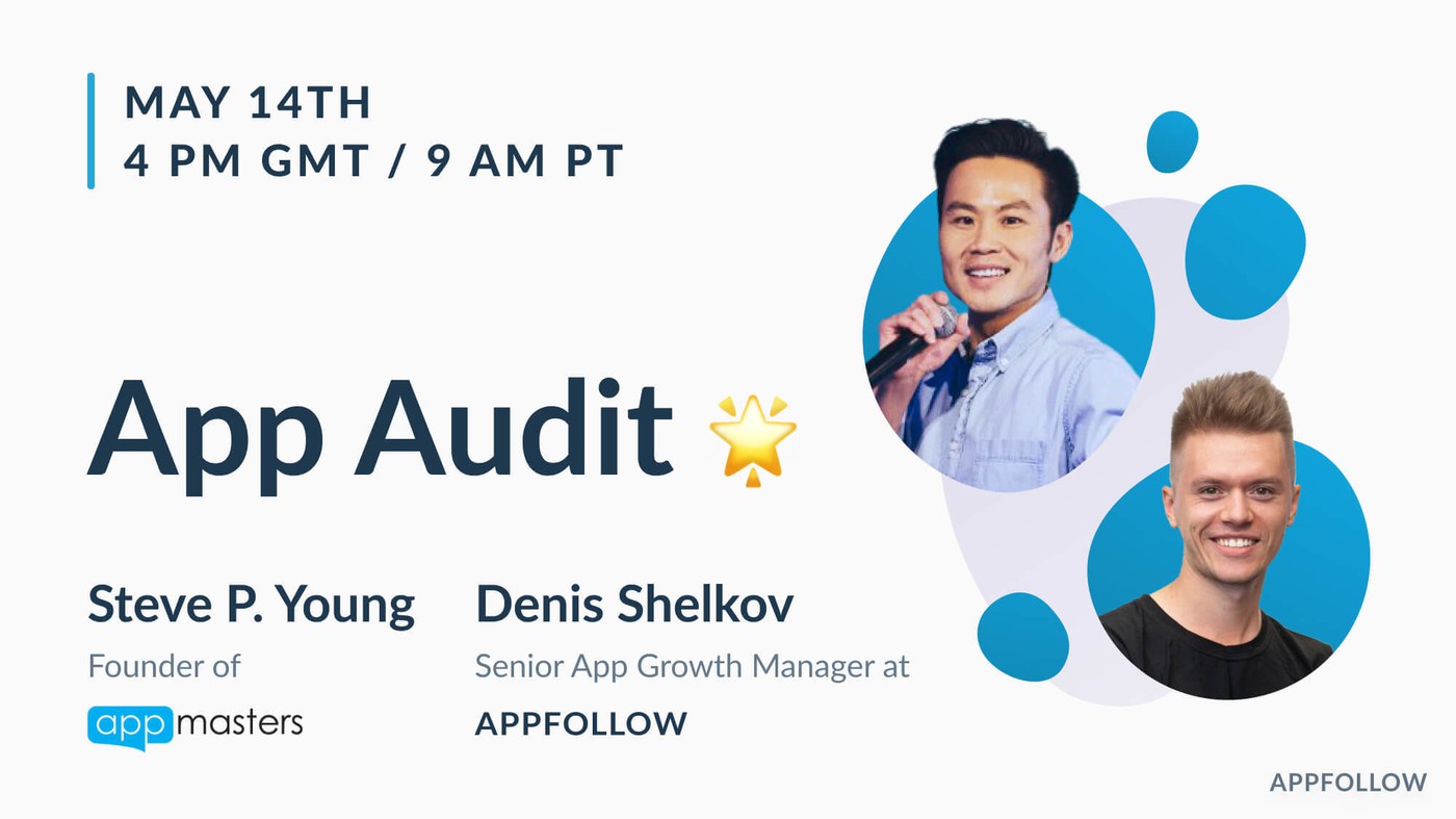 App Audit with Steve P. Young from App Masters